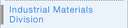 Industrial Materials Division